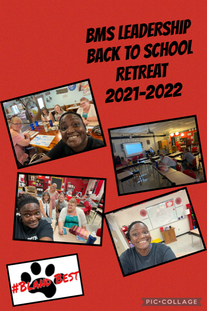 BMS Back to School Leadership Retreat 2021-2022